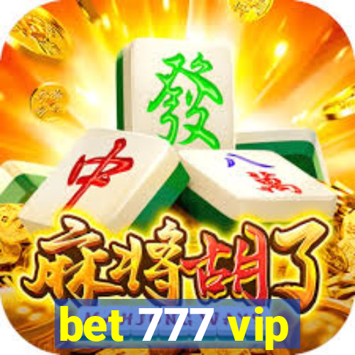 bet 777 vip